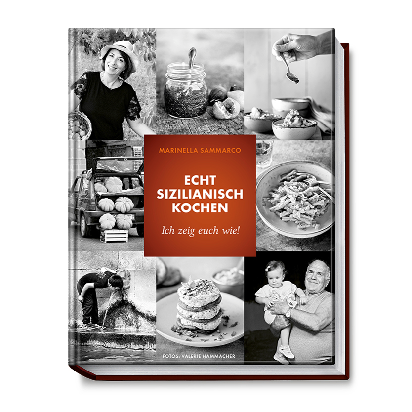 Kochbuch 'Echt sizilianisch kochen - Ich zeig euch wie!'